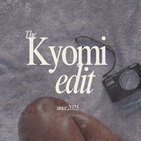 thekyomiedit_