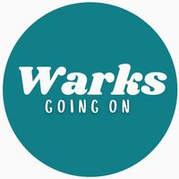 warksgoingon