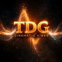 tdgcinematicvibes