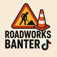 roadworks_banter