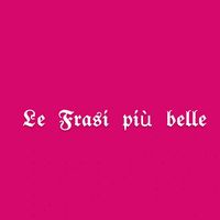 le.frasi.pi.belle5