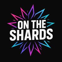 ontheshards